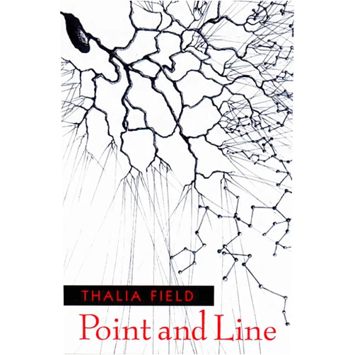 Thalia Field Point and Line