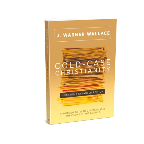 J. Warner Wallace,Lee Strobel Cold-Case Christianity (Updated & Expanded Edition): A Homicide Detective Investigates the Claims of the Gospels