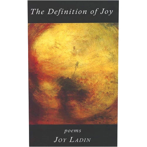 Joy Ladin The Definition of Joy: Poems