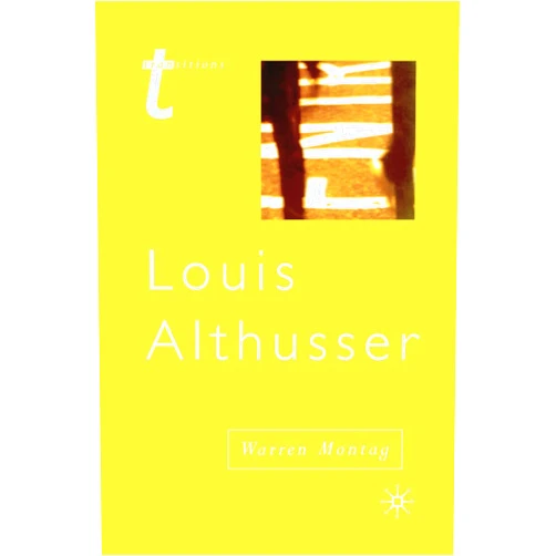 By Warren Montag (Author) Louis Althusser (Transitions, 62)