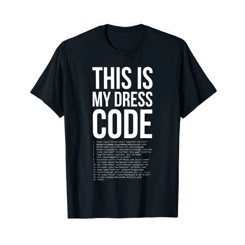Developer Coding Coder PC Gift Ideas This is My Dresscode Coder Developer Computer Nerd Code Gift T-Shirt