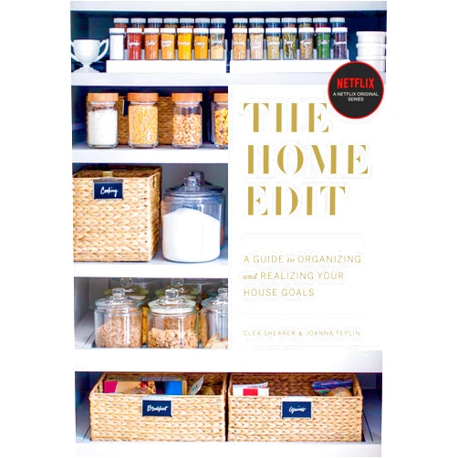 By Clea Shearer (Author), Joanna Teplin (Author) The Home Edit: A Guide to Organizing and Realizing Your House Goals