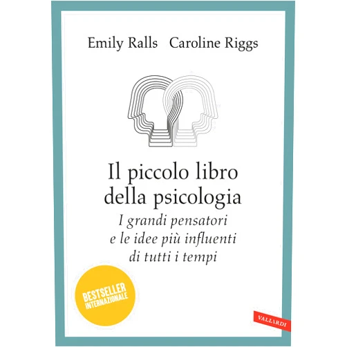 Italian Edition by Emily Ralls (Author), Caroline Riggs (Author), Nicola Ferloni (Translator) & 0 more Format: Kindle Edition Il piccolo libro della psicologia: I grandi pensatori e le idee più influenti di tutti i tempi (Italian Edition)