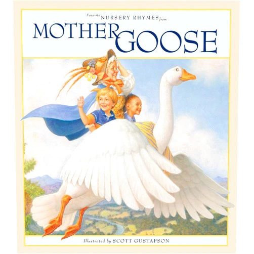 Scott Gustafson Favorite Nursery Rhymes from Mother Goose