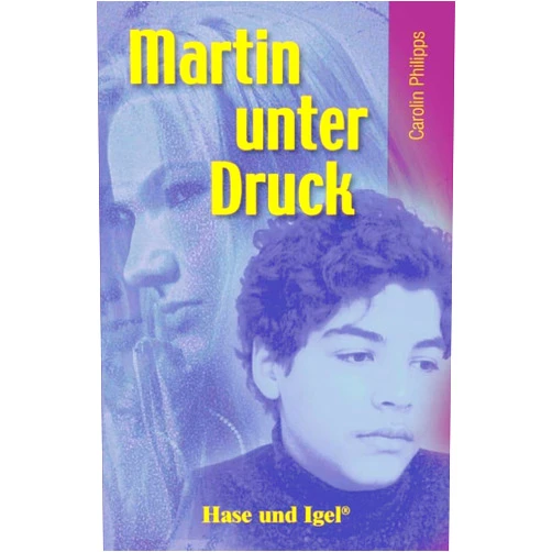 German Edition by Carolin Philipps (Author) Martin unter Druck: Schulausgabe