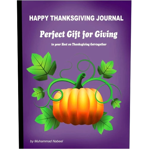 By Muhammad Nabeel (Author) Happy Thanksgiving Journal – Perfect Gift for Giving to your Host on Thanksgiving Get-together: Wide Ruled Single Lined Notebook with Colored Papers ... Gift (Nabeel Journals and Notebooks)