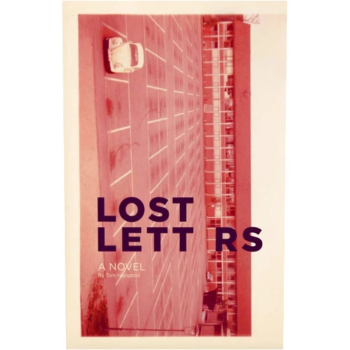 By Tom Hapgood (Author) Lost Letters