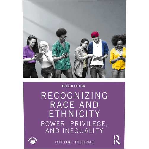 By Kathleen J Fitzgerald (Author) Recognizing Race and Ethnicity