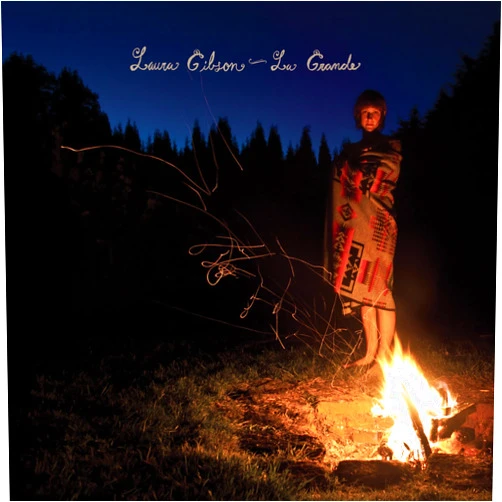 Laura Gibson Format: Audio CD La Grande