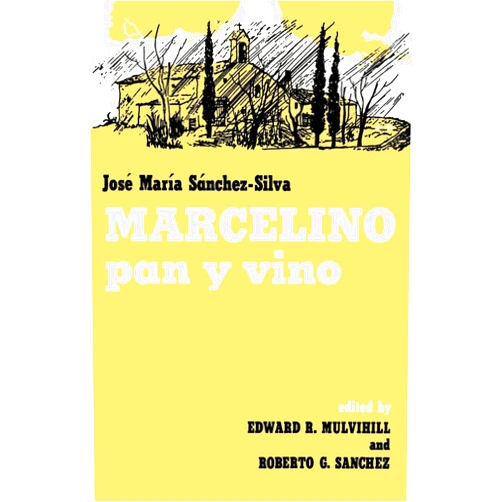 By Jose Maria Sanchez-Silva (Author), Edward R. Mulvihill (Editor), Roberto Sanchez (Editor) & 0 more Marcelino Pan y Vino