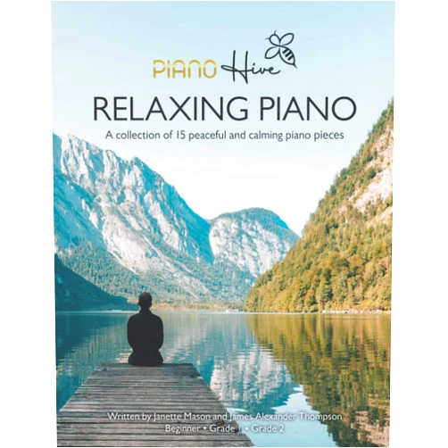 By Piano Hive (Author), James Alexander Thompson (Author), Janette Mason (Author) & 0 more Relaxing Piano: Peaceful and Calming Piano Book for Adults and Children. Beginner, Grade 1 & Grade 2. Audio Supported (Piano Hive Books)