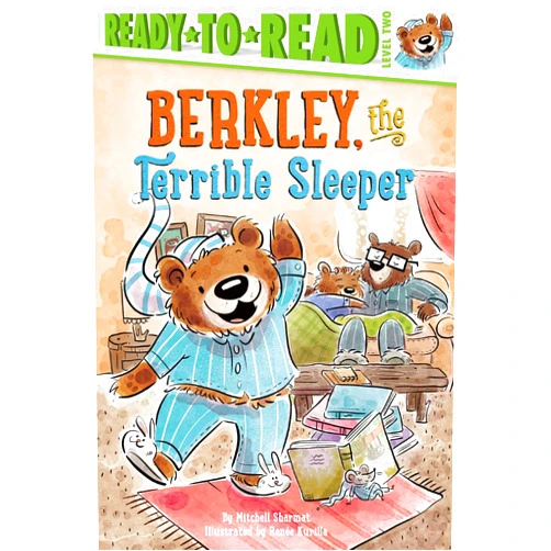 By Mitchell Sharmat (Author), Renée Kurilla (Illustrator) Format: Kindle Edition Berkley, the Terrible Sleeper