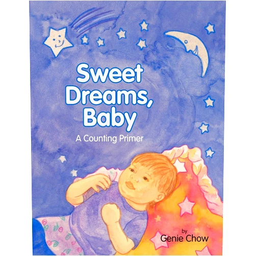 Genie Chow Sweet Dreams, Baby: A Counting Primer