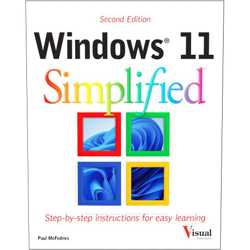 By Paul McFedries (Author) Windows 11 Simplified (Teach Yourself VISUALLY (Tech))
