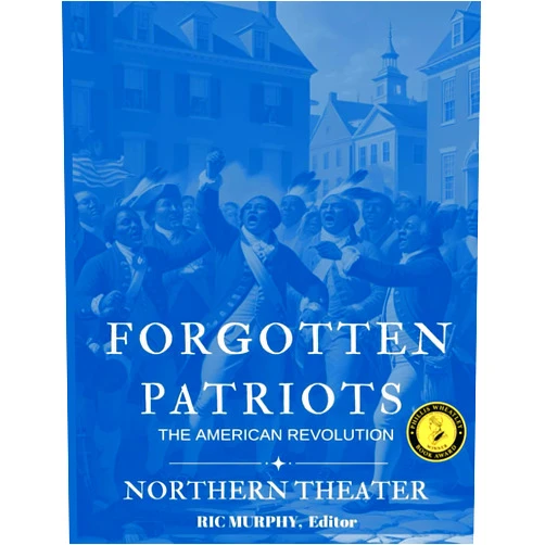 By RIC MURPHY (Author), Connie Curts (Author), Lisa Fox (Author), Jacqueline Long (Author), Debra Newton-Carter (Author), Dr. Judith Sanford-Harris (Author) & 2 more Forgotten Patriots: Northern Theater
