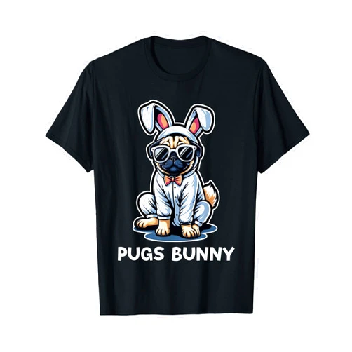 Happy Easter Shirts & Egg Hunt Basket Stuffer Pugs Bunny Happy Easter Puggy Pug Lover Easter Bunny Dog T-Shirt