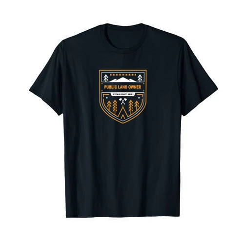 LIFE THREATENING LIFESTYLE T-SHIRT CO. Public land owner t shirt camping overland nature shirts T-Shirt