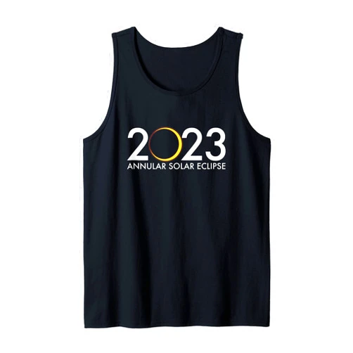 Annular Solar Eclipse Apparel Co. Annular Solar Eclipse 2023 October 14 Oregon Nevada Texas Tank Top