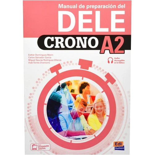 Iñaki Tarrés Chamorro,Esther Domínguez,Carlos Salvador García,Miguel Sauras Rodríguez-Olleros CRONO A2 PACK PREPARACIÓN DEL DELE