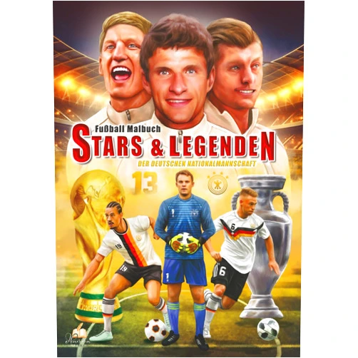 Mickey Müller Fußball Malbuch STARS & LEGENDEN der deutschen Nationalmannschaft: Über 60 Ausmalmotive von historischen Helden bis zu den heutigen Champions. Inkl. ... (Fußball Malbücher) (German Edition)
