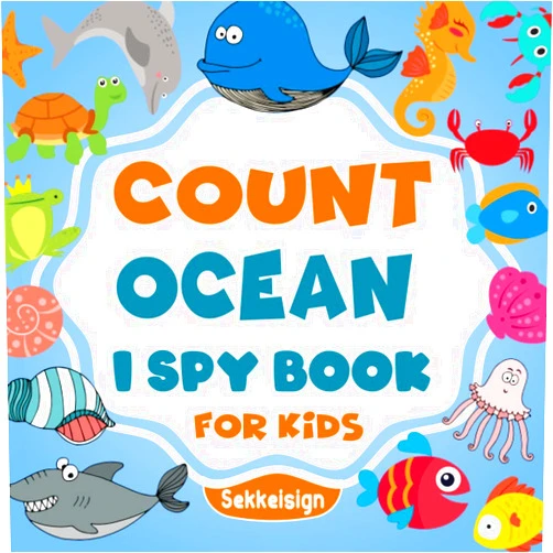 By Sekkei sign (Author) Count Ocean I Spy Book for Kids Ages 2-5: A Fun Marine Animals Guessing Game Book For Boys and Girls - Interactive Underwater Riddle Counting Activity ... Stuffer (Counting Book Collection For kids)