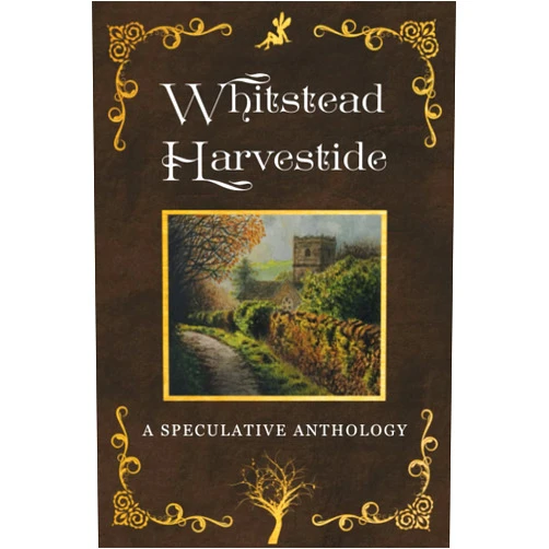 By Abigail Falanga (Author), Sarah Falanga (Author), Melinda K. Busch (Author), Laura Nelson Selinsky (Author), David W Landrum (Author), Beka Gremikova (Author), Lauren H Salisbury (Author), Dana Bell (Author), Ari Lewis (Author), E. J. Sobetski (Author) & 6 more Whitstead Harvestide: A Speculative Anthology