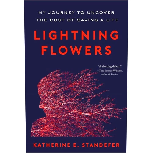 Katherine E. Standefer Lightning Flowers