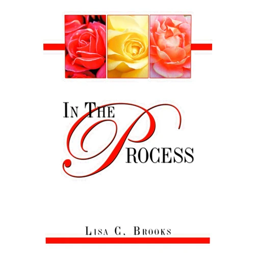 Lisa C. Brooks In The Process