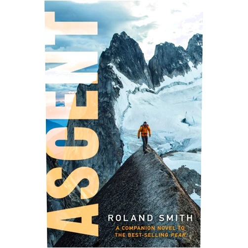 Roland Smith Ascent (A Peak Marcello Adventure, 3)