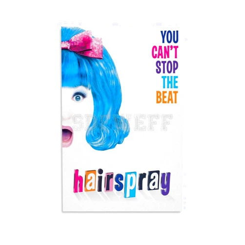 SDFWEFF Hairspray Poster Broadway Musical Movie Poster Canvas Painting Wall Art Poster for Bedroom Living Room Decor 12x18inch(30x45cm), Unframe-style