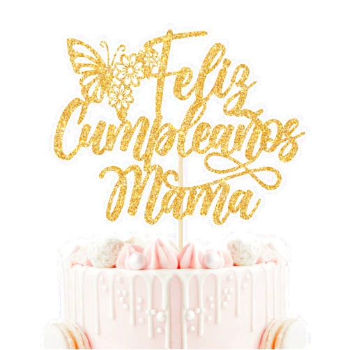 Calarjeta Feliz Cumpleanos Mama Cake Topper, Happy Birthday Mom Cake Decorations, Best Mom Ever, Happy Mother's Birthday Party Decorations (Gold Glitter)