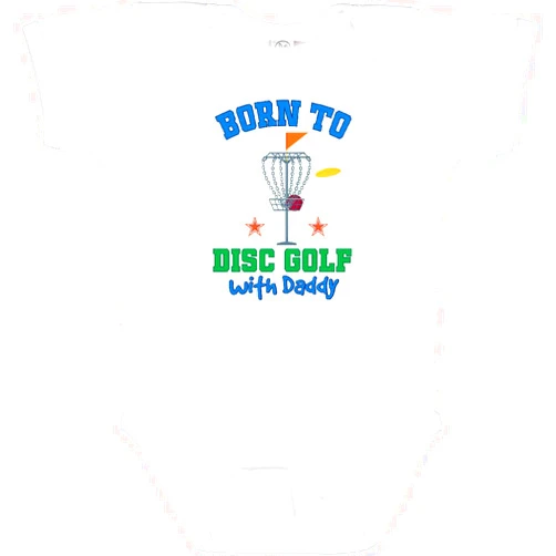 inktastic Born To Disc Golf with Daddy Golfing Baby Bodysuit