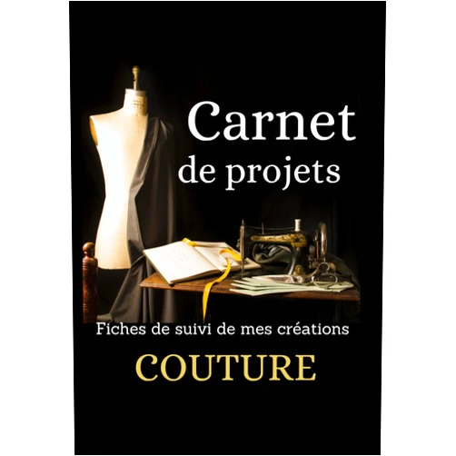 KSD diane couture Carnet de projets : Fiches de suivi de mes créations: Cahier de couture à completer, Cadeau original et pratique Pour Couturière et Couturier (French Edition)