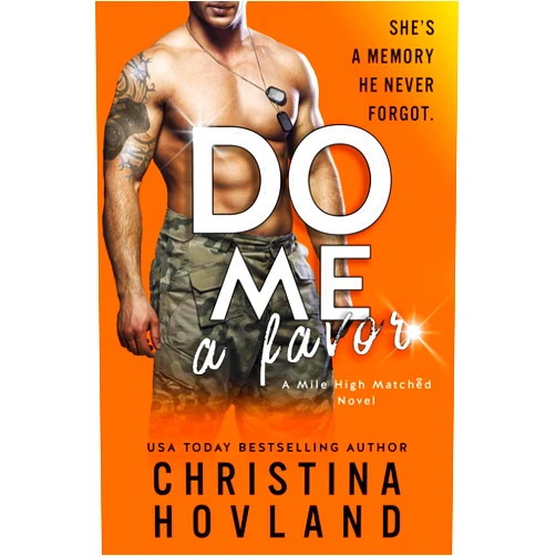 By Christina Hovland (Author) Format: Kindle Edition Do Me a Favor