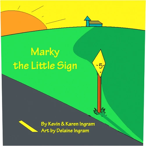 By Karen Ingram (Author), Kevin Ingram (Author), Delaine Ingram (Illustrator) & 0 more Format: Kindle Edition Marky the Little Sign