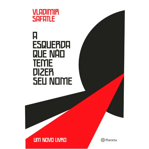 Portuguese Edition by Vladimir Safatle (Author) Format: Kindle Edition A esquerda que não teme dizer seu nome: Um novo livro (Portuguese Edition)