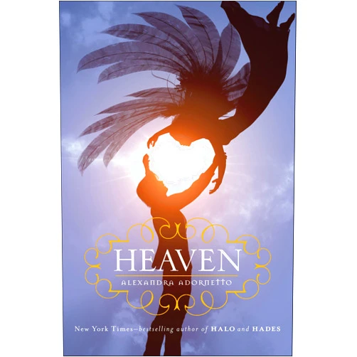 Alexandra Adornetto Heaven (Halo Trilogy Book 3)