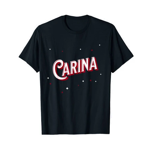 Carina Name Mädchen und Frauen Carina Name Personalised T-Shirt