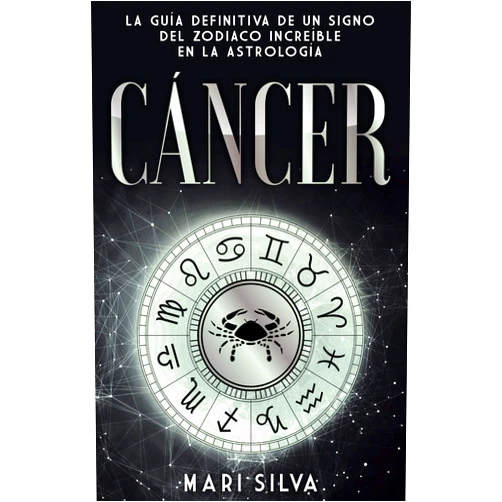 Spanish Edition by Mari Silva (Author) Format: Kindle Edition Cáncer: La guía definitiva de un signo del zodiaco increíble en la astrología (Los signos del zodiaco) (Spanish Edition)