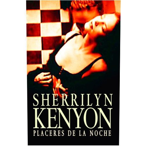 Spanish Edition by Sherrilyn Kenyon (Author), Ana Isabel Domínguez Palomo (Translator), Concepción Rodríguez González (Translator), María del Mar Rodríguez Barrena (Translator) & 2 more Format: Kindle Edition Placeres de la noche (Cazadores Oscuros 2) (Spanish Edition)