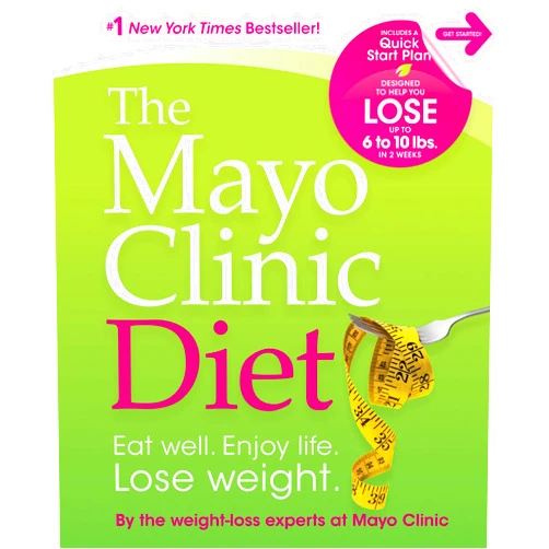 By By the weight-loss experts at Mayo Clinic (Author) The Mayo Clinic Diet: Eat well, Enjoy Life, Lose Weight