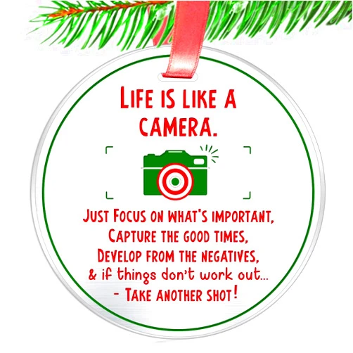 Elegant Chef Inspirational Motivational Gift Christmas Ornament- Life is Like a Camera Focus on What's Important- Encouraging Positive Life Keepsake for Photography Lovers