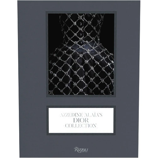 By Laurence Benaim (Contributor), Olivier Saillard (Contributor), Alessandra Ronetti (Contributor) & 0 more Azzedine Alaïa's Dior Collection