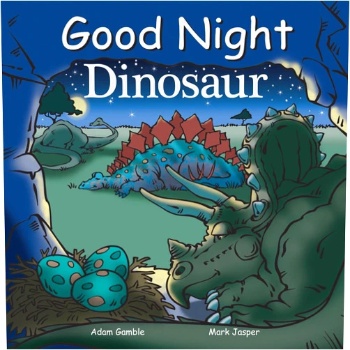 Mark Jasper,Adam Gamble,Cooper Kelly Good Night Dinosaur (Good Night Our World)