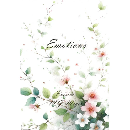 French Edition by M.J. Meyer (Author) Emotions: Poésies (French Edition)