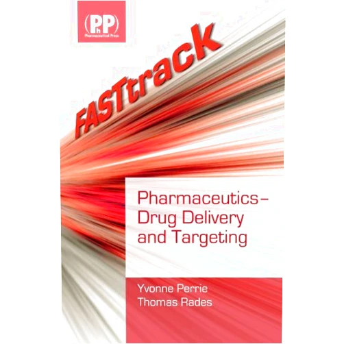 By Yvonne Perrie (Author) FASTtrack: Pharmaceutics - Drug Delivery and Targeting by Perrie Yvonne Rades Thomas (2009-11-01) Paperback