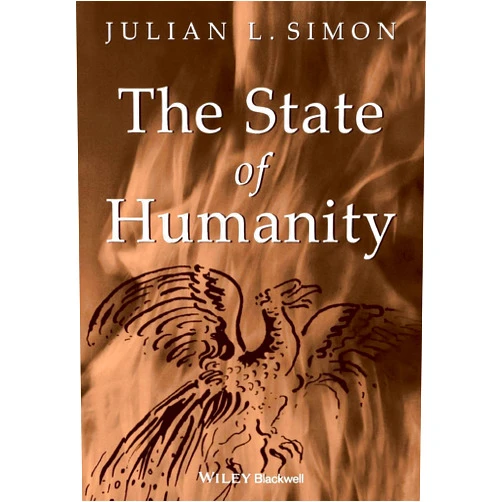 Julian L. Simon The State of Humanity