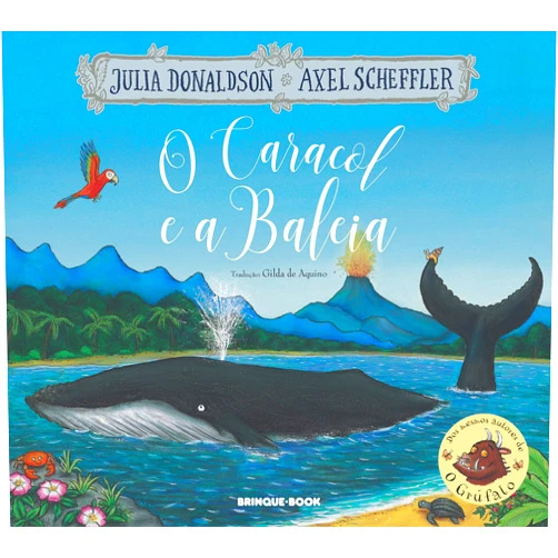 Portuguese Brazilian Edition by Julia Donaldson (Author) O Caracol e a Baleia (Em Portugues do Brasil)