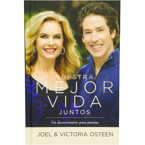 Joel Osteen,Victoria Osteen Nuestra mejor vida juntos: Un devocionario para parejas (Spanish Edition)