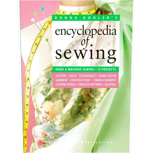 Leisure Arts Encyclopedia of Sewing